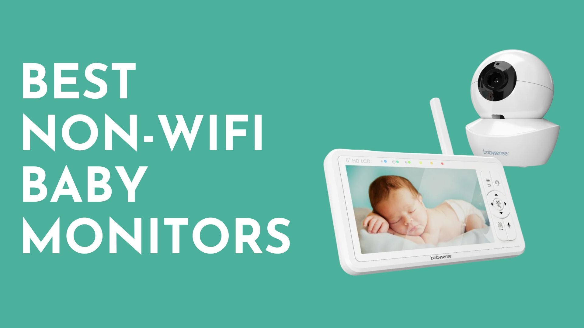 Best Non-WiFi Baby Monitors - Babysense