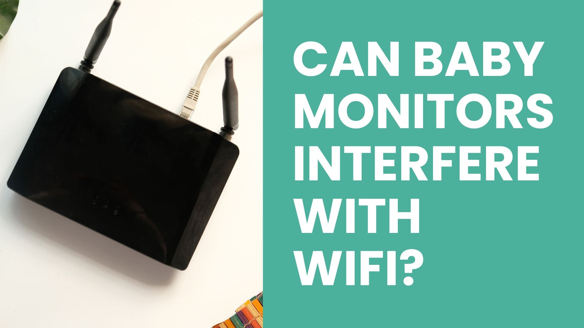 Can Baby Monitors Interfere with WiFi? - Babysense