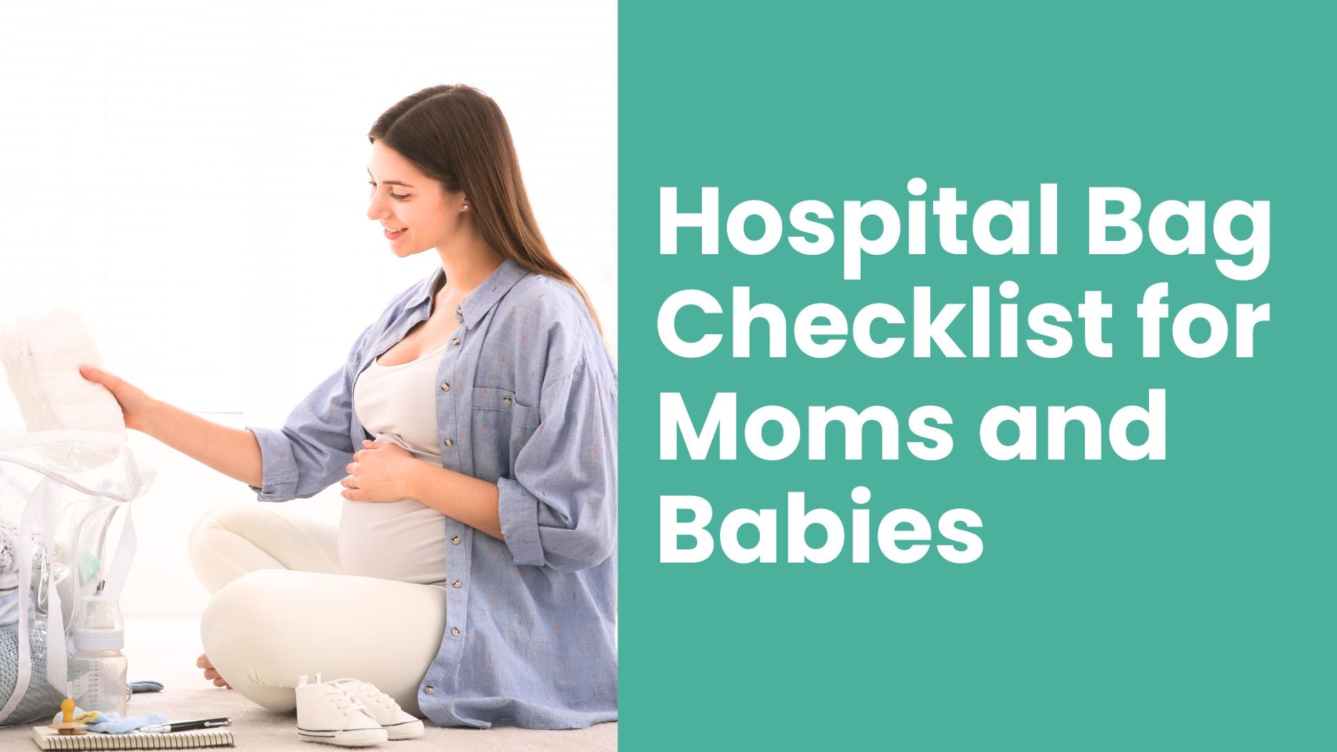 Hospital Bag Checklist for Moms and Babies: What to Pack for a Stress-Free Birth - Babysense