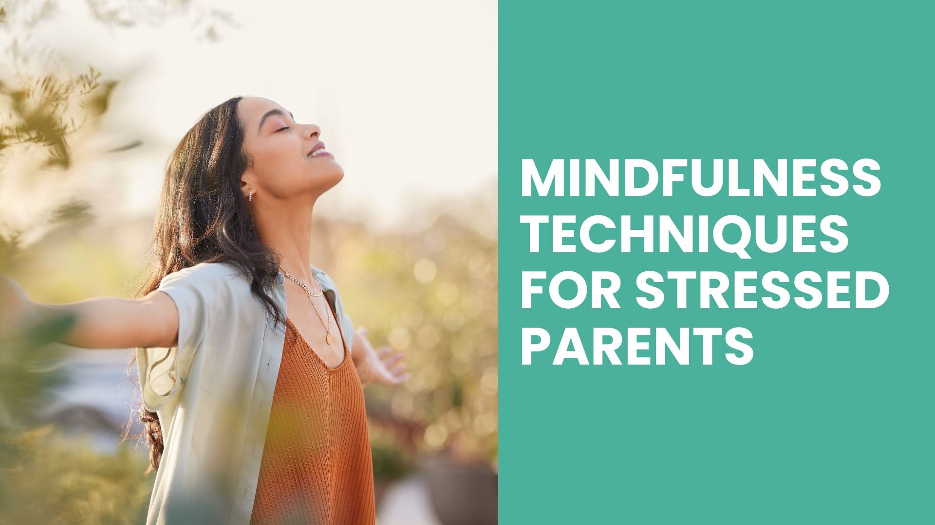 Mindfulness Techniques for Stressed Parents: A Deep Dive into Evidence-Based Strategies - Babysense